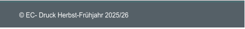 © EC- Druck Herbst-Frühjahr 2025/26